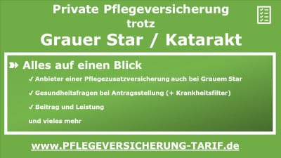 Pflegeversicherung trotz Grauer Star / Katarakt