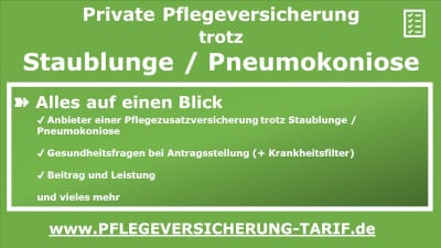 Pflegeversicherung trotz Staublunge / Pneumokoniose