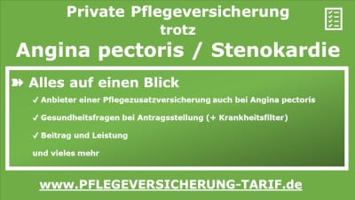 Private Pflegeversicherung auch bei Angina pectoris / Stenokardie