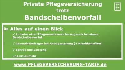 Private Pflegeversicherung trotz Bandscheibenvorfall